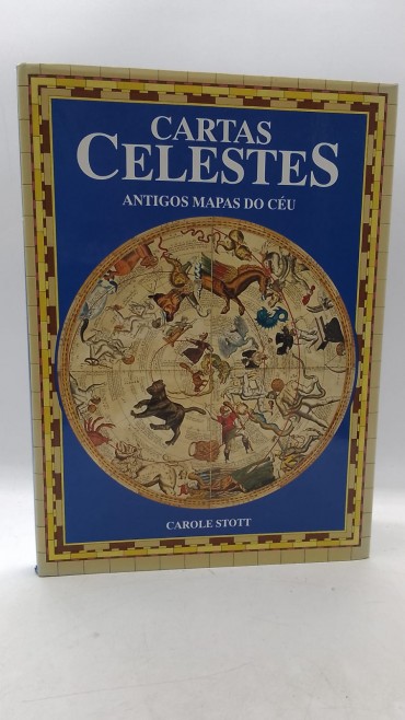 «Cartas Celestes. Antigos Mapas do céu»