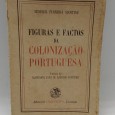 «Figuras e factos da Colonização Portuguesa»