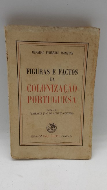 «Figuras e factos da Colonização Portuguesa»