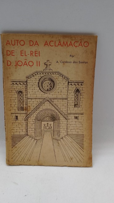 «Auto da aclamação de El-Rei D. João II»