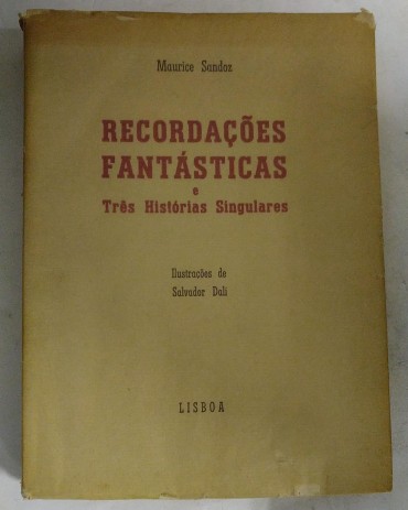 RECORDAÇÕES FANTÁSTICAS e TRÊS HISTÓRIAS SINGULARES