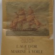 «L´Age d´Or de la Marine à Voile»