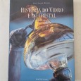 HISTÓRIA DO VIDRO E DO CRISTAL EM PORTUGAL