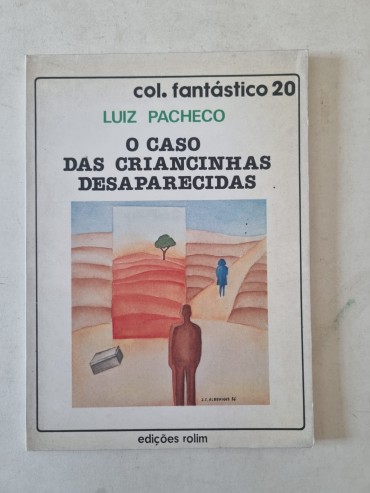 O CASO DAS CRIANÇINHAS DESAPARECIDAS