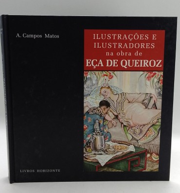 «Ilustrações e Ilustradores na obra de Eça de Queiroz»