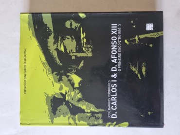 D. CARLOS I & D. AFONSO XIII O PRIMEIRO ENCONTRO RÉGIO