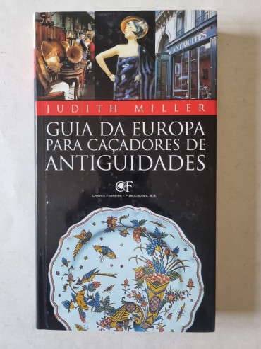 GUIA DA EUROPA PARA CAÇADORES DE ANTIGUIDADES