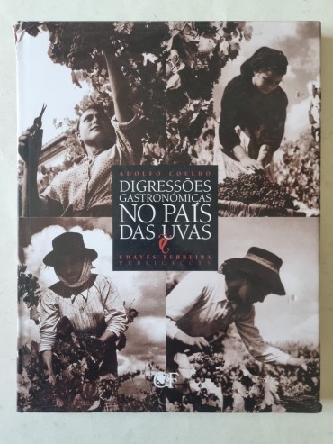 DIGRESSÕES GASTRONÓMICAS NO PAIS DAS UVAS