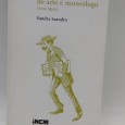 «Joaquim de Vasconcelos: Historiador, crítico de arte e museólogo. Uma ópera»