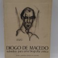 «Diogo de MAcedo subsídios para uma biografia crítica»