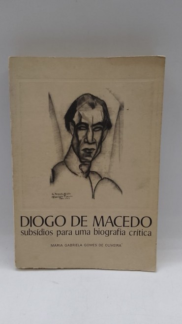 «Diogo de MAcedo subsídios para uma biografia crítica»
