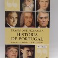 «Frases que fizeram a História de Portugal»