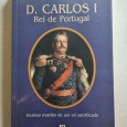 D. CARLOS I REI DE PORTUGAL 