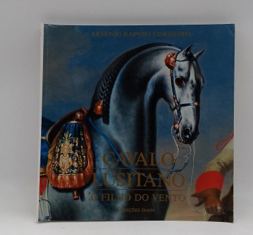 «Cavalo Lusitano. O filho do vento»