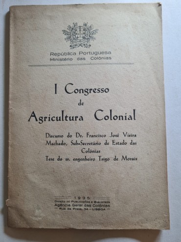 I CONGRESSO DE AGRICULTURA COLONIAL