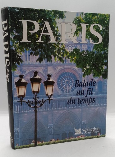 «Paris. Balade au fil du temps»