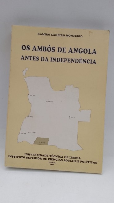 «Os Ambós de Angola antes da Independência»
