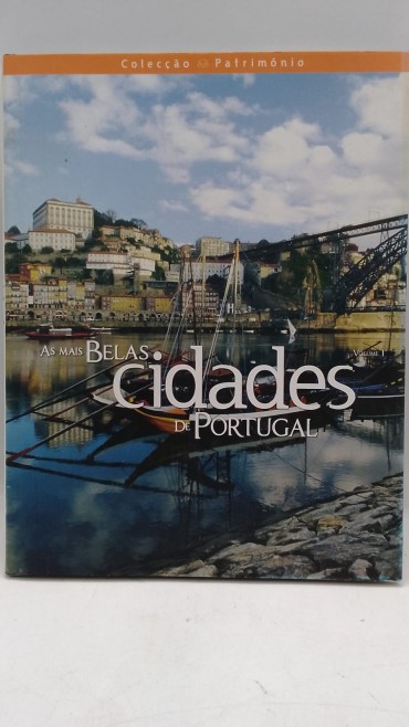 «As mais belas Cidades de Portugal»