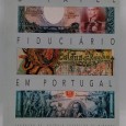 «O papel fiduciário em Portugal»
