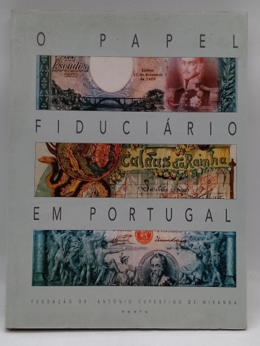 «O papel fiduciário em Portugal»