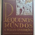 PEQUENOS MUNDOS E VELHAS CIVILIZAÇÕES 