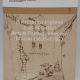 «A Presença Inglesa e as Relações Anglo-Portuguesas em MAcau 81635-1793)»