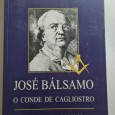 JOSÉ BÁLSAMO O CONDE DE CAGLIOSTRO BIBLIOTECA MAÇÓNICA
