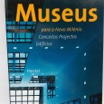 «Museus para o novo Milénio. Conceitos, Projectos, Edifícios»