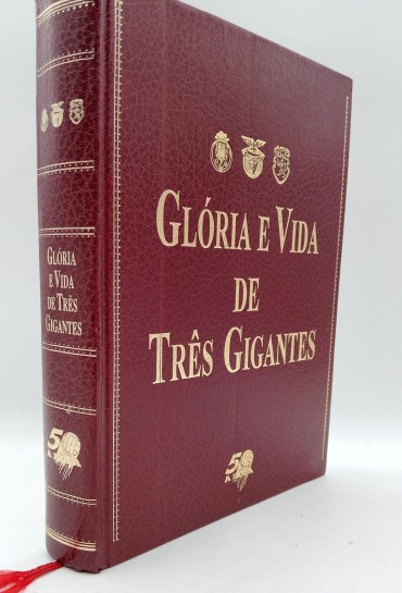 «Glória e vida de três grandes gigantes»