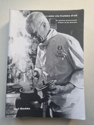 UNE VIE FROTTÉE D`AIL