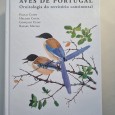 AVES DE PORTUGAL – ORNITOLOGIA DO TERRITÓRIO CONTINENTAL