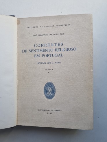 CORRENTES DO SENTIMENTO RELIGIOSO EM PORTUGAL