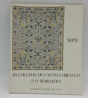 «As colchas de Castelo Branco e o «Bordado»
