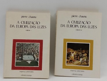 «A Civilização da Europa das Luzes-2 volumes»
