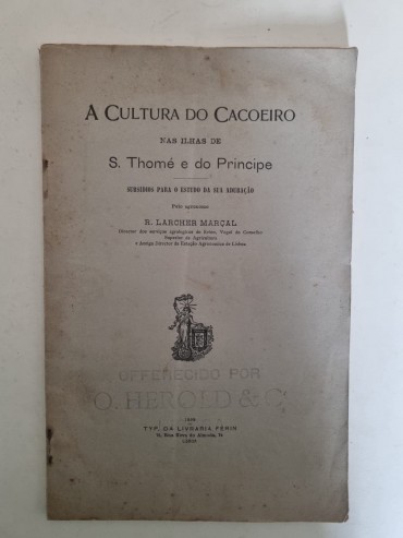 A CULTURA DO CACOEIRO NAS ILHAS DE S. THOMÉ E DO PRINCIPE