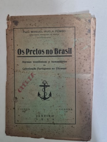 OS PRETOS NO BRASIL