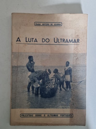 A LUTA DO ULTRAMAR