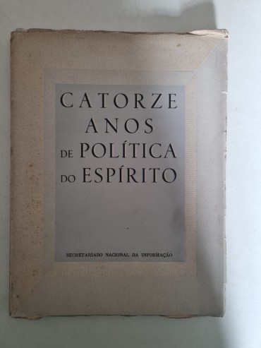CATORZE ANOS DE POLITICA DO ESPÍRITO