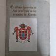 OS ÚLTIMOS DESCENDENTES DAS PRINCIPAIS CASA REINANTES DA EUROP