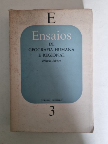 ENSAIOS DE GEOGRAFIA HUMANA E REGIONAL