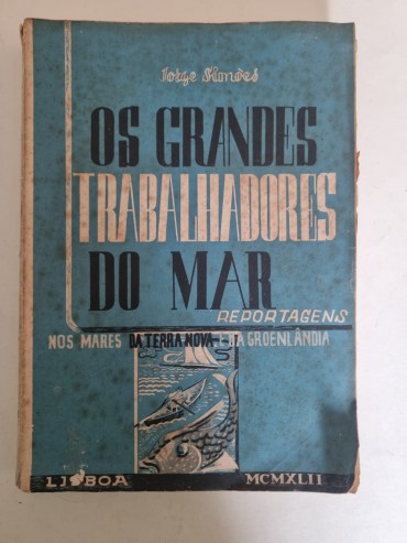 OS GRANDES TRABALHADORES DO MAR