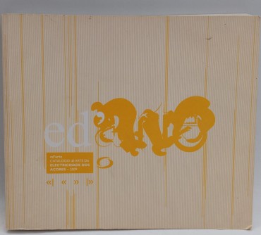 «Catálogo de Arte da Eletricidade dos Açores 2009»