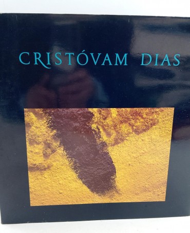 «Cristovam Dias. Os caminhos do olhar»