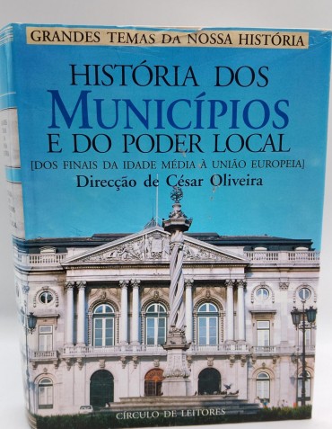 «História dos Municípios de do poder local (Dos finais da Idade Média à União Europeia)»