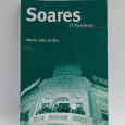 «Soares, O Presidente»