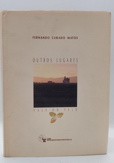 «Outros Lugares. Vale do Tejo»