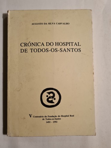 CRÓNICA DO HOSPITAL DE TODOS OS SANTOS 