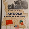 ANGOLA A GUERRA E O CRIME 