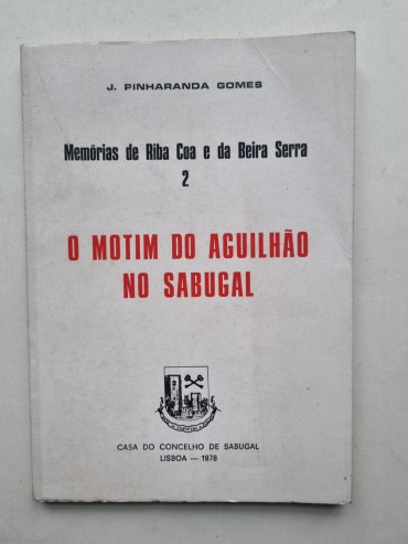 MEMÓRIAS DE RIBA COA E DA BEIRA SERRA