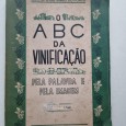 O ABC DA VINIFICAÇÃO PELA PALAVRA E PELA IMAGEM